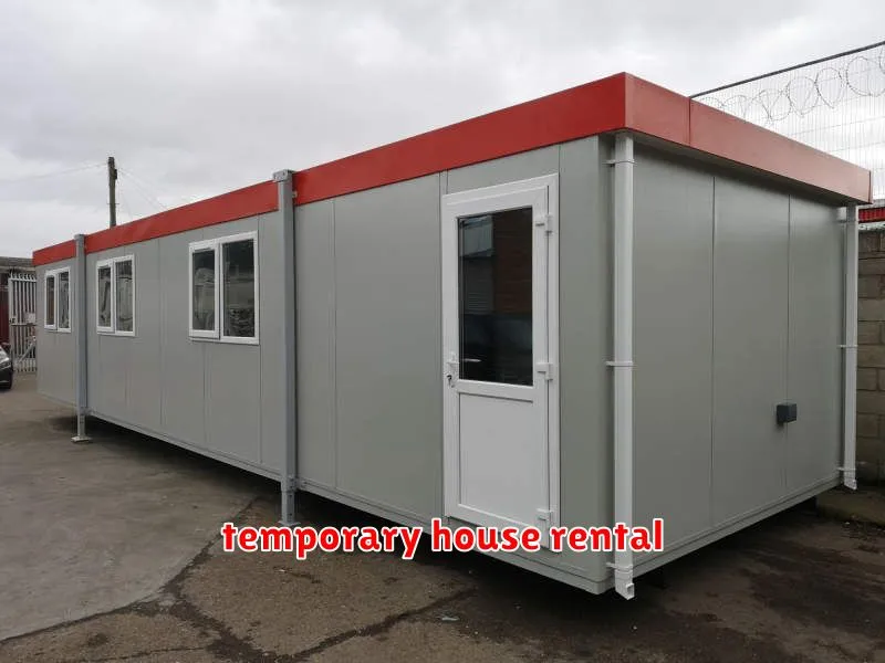 temporary house rental